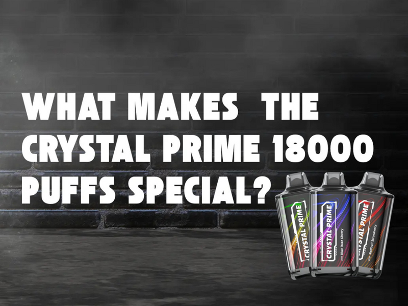 Crystal Prime Deluxe 18k: Your Super-Long Vaping Adventure!